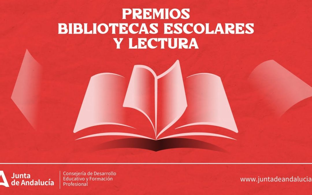 Segundo Premio «Fomento de la lectura» al reconocimiento a centros con buenas prácticas docentes para el fomento de la lectura de la Junta de Andalucia